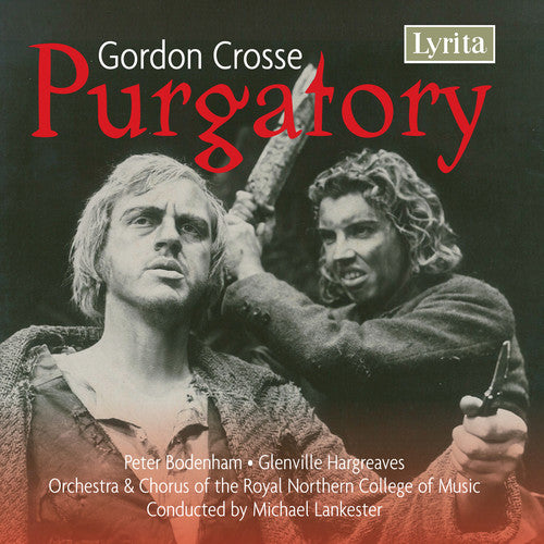 Crosse / Bodenham / Orch Royal Northern / Lankeste - Purgatory - Music CD