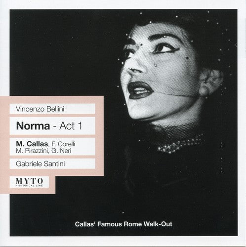 Bellini / Corelli / Neri / Callas / Santini - Norma: Act 1 - Music CD
