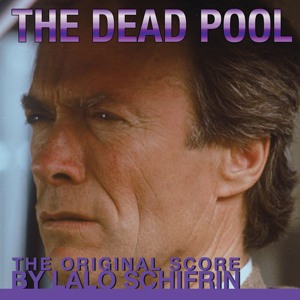 the album cover for Lalo Schifrin - The Dead Pool [Soundtrack]