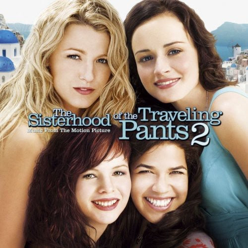 the album cover for Sisterhood Of The Travel Pants 2 - The Sisterhood Of The Travelling Pants, Vol. 2