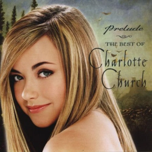 Church,charlotte - Prelude The Best Of Charlott - Music CD