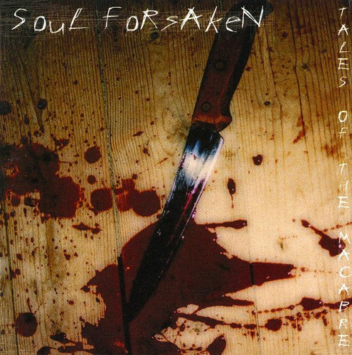 the album cover for Soul Forsaken - Tales of the Macabre
