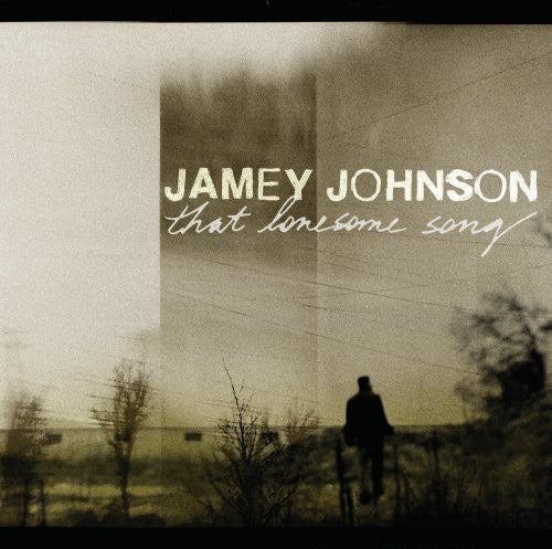 Johnson,jamey - That Lonesome Song - Music CD