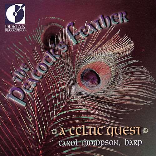 Thompson,carol - Peacock's Feather: Celtic Quest - Music CD