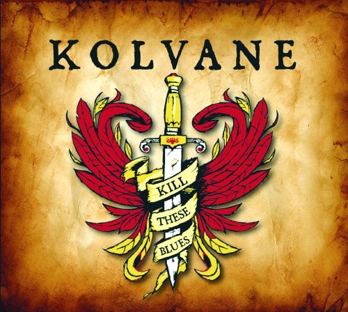 the album cover for Kolvane - Kill These Blues