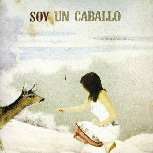 Soy Un Caballo - Les Heures De Raison - Music CD