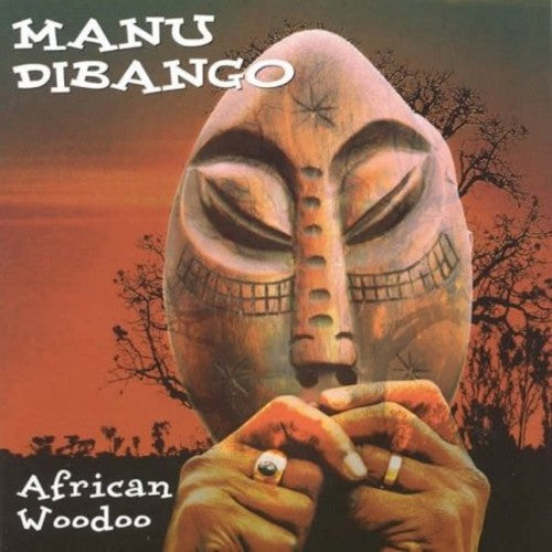 the album cover for Manu Dibango - African Woodoo