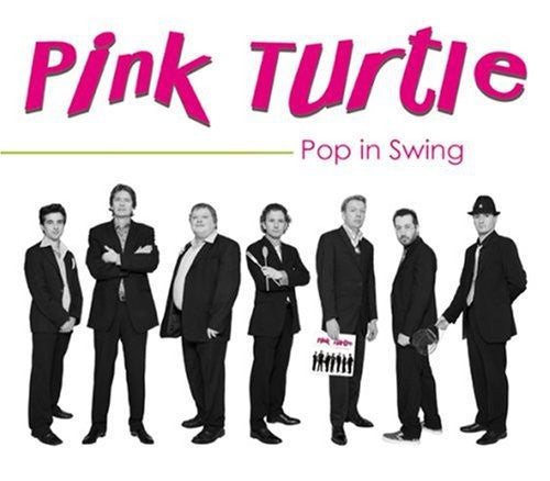 Pink Turtle - Pop In Swing - Music CD