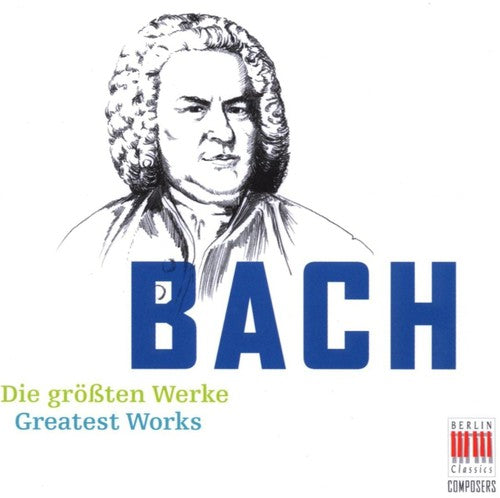 Bach,j.s. / Schreier / Bso / Sanderling - Greatest Works - Music CD