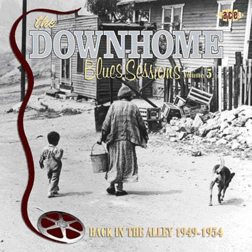 Downhome Blues Sessions 5: Back In The Alley / Var - Downhome Blues Sessions 5: Back In The Alley / Var - Music CD