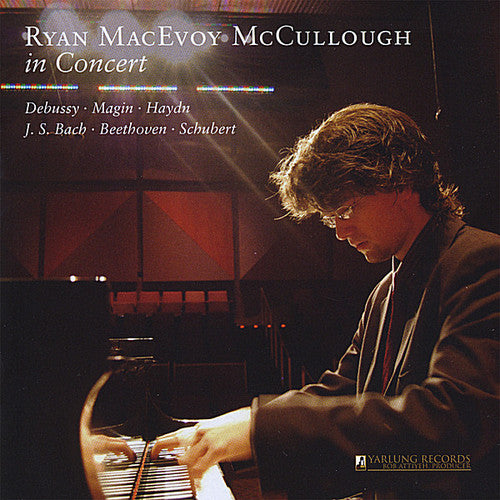 Mccullough,ryan Macevoy - Ryan Macevoy Mccullough In Concert - Music CD