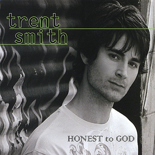 Smith,trent - Honest To God - Music CD