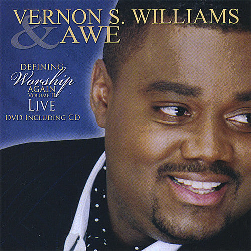 the album cover for Vernon S. Williams - Vol. 2-Defining Worship Again Live [Import]