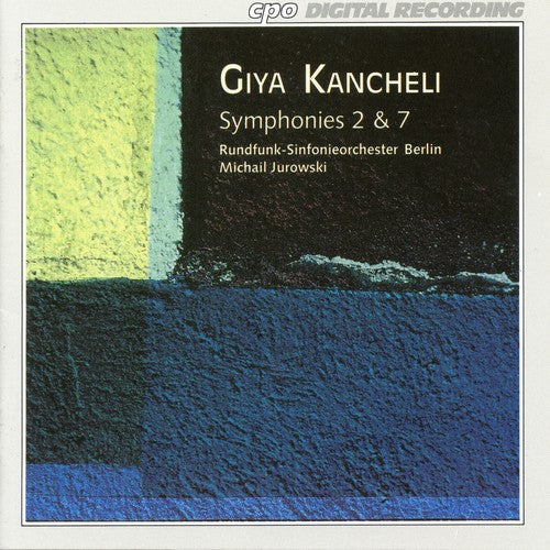 Kancheli / Jurowski / Berlin Radio Symphony - Symphony 2 & 7 - Music CD