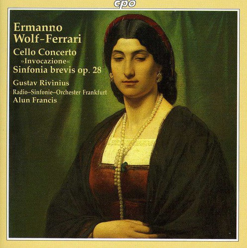 Wolf-ferrari / Francis - Cello Concerto Opus 31 - Music CD