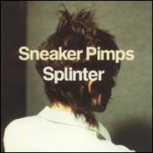 Sneaker Pimps - Splinter (Uk) [LP] Vinyl Record