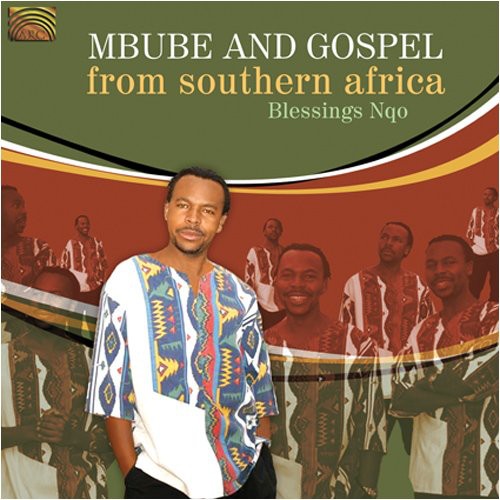 Nqo Blessings - Mbube & Gospel From Southern Africa - Music CD