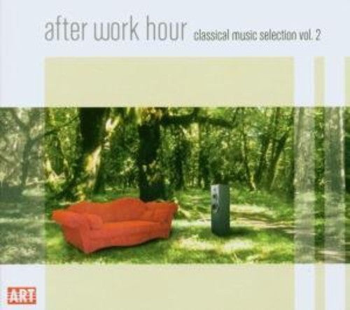 After Work Hour: Classical Music Selection 2 / Var - After Work Hour: Classical Music Selection 2 / Var - Music CD