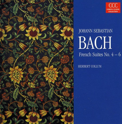 Bach,j.s. / Collum,herbert - French Suites 4-6 - Music CD