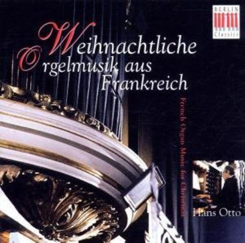 Daquin / Otto - Christmas Organ Music From France - Music CD