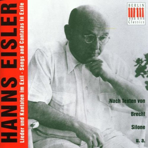 the album cover for H. EISLER - Songs & Cantatas in Exile