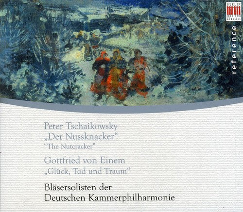Tchaikovsky / Blasersolisten Der Deutschen - Nutcracker - Music CD
