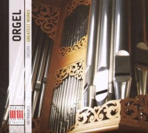 Organ: Greatest Works / Various - Organ: Greatest Works / Various - Music CD