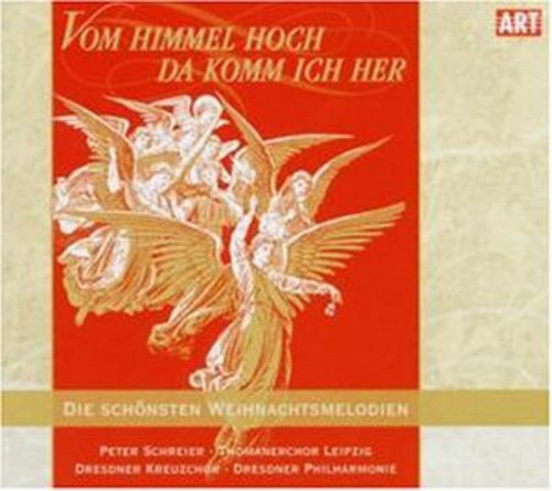 the album cover for Schreier / Leipzig / Dresdner Philharmonie - Vom Himmel Hoch Da Komm Ich Her