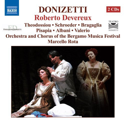 Donizetti / Theodossiou / Schroeder / Pisapia - Roberto Devereux - Music CD