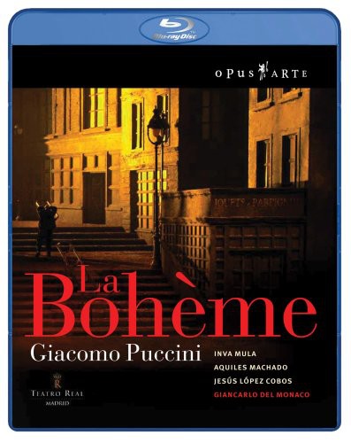 Puccini / Mula / Giordano / Machado / Cobos - La Boheme - Blu-ray