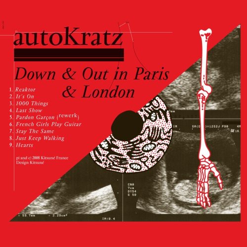 Autokratz - Down & Out In Paris & London - Music CD