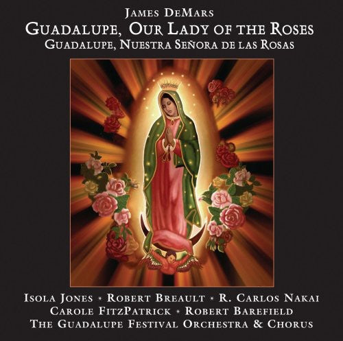 Guadalupe Our Lady of the Roses Music CD