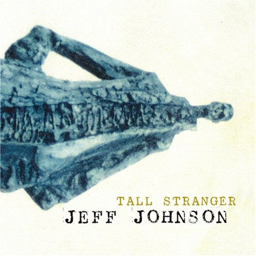 Johnson,jeff - Tall Stranger - Music CD