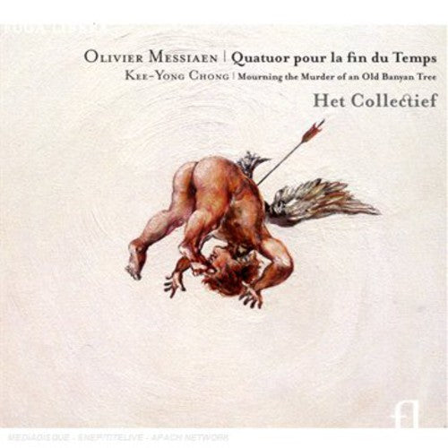 Messiaen / Collectief / Dieltjens / Fret / Aerts - Quartet For The End Of Time - Music CD