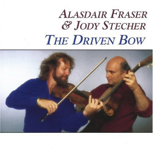 Fraser,alisdair / Stecher,jody - Driven Bow - Music CD