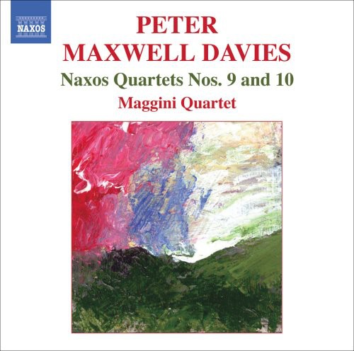Maxwell / Maggini Quartet - Naxos Quartets Nos. 9 & 10 - Music CD