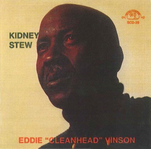 the album cover for Eddie Vinson Cleanhead - Kidney Stew