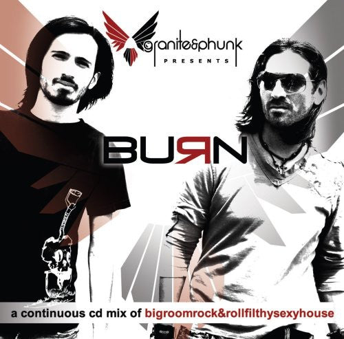 Granite & Phunk - Burn - Music CD