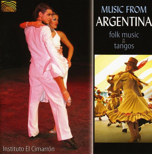 Instituto El Cimarron - Music From Argentina: Folk Music & Tangos - Music CD