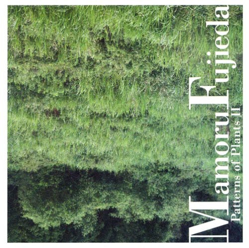 Fujieda,mamoru - Patterns Of Plants 2 - Music CD