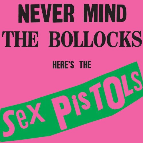 Never Mind The Bollocks [180 Gram] Vinyl Record