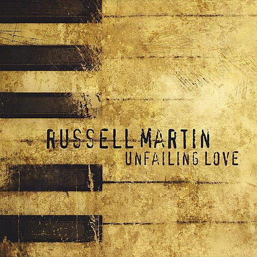 Martin,russell - Unfailing Love - Music CD
