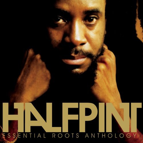 Half Pint - Essential Roots Anthology - Music CD