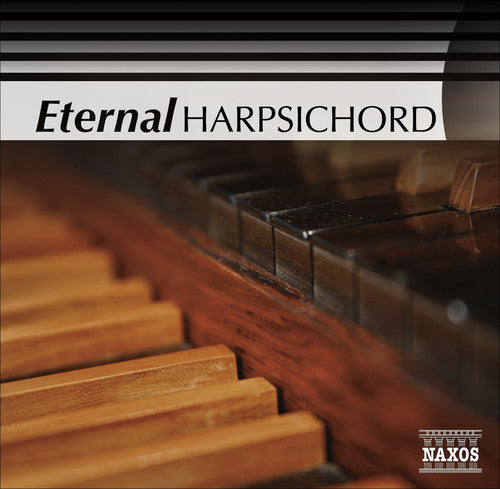 Eternal Harpsichord / Various - Eternal Harpsichord / Various - Music CD