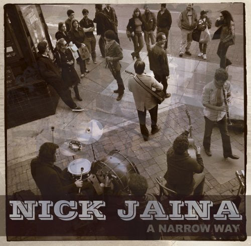 Jaina,nick - Narrow Way - Music CD