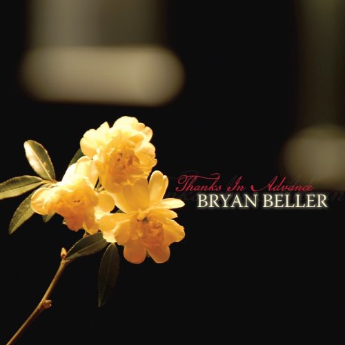 the album cover for Bryan Beller - Thanks in Advance