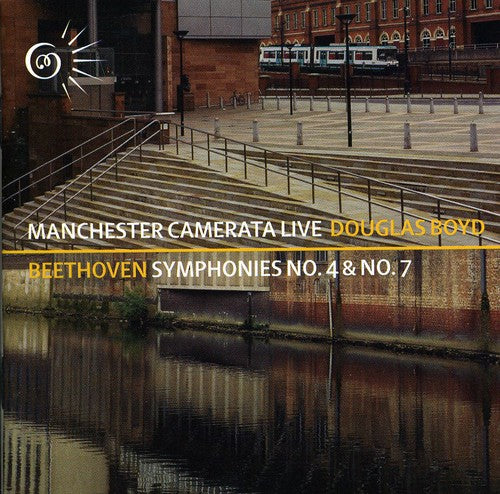 Beethoven / Manchester Camerata / Boyd - Symphonies 4 & 7 - Music CD