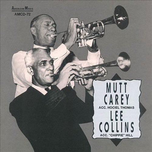 Carey,mutt/ Collins,lee - Mutt Carey & Lee Collins - Music CD