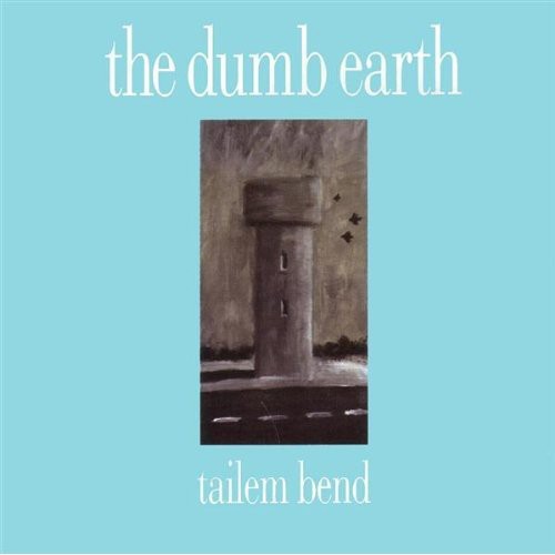 Dumb Earth - Tailem Bend - Music CD