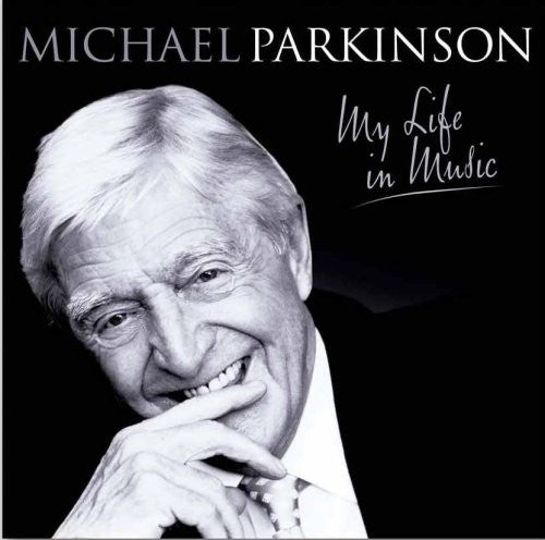 Parkinson,michael - My Life In Music - Music CD